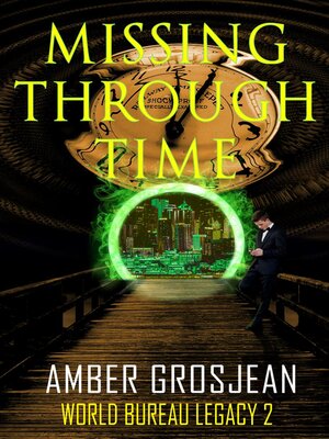 cover image of Missing Through Time